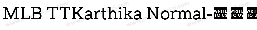 MLB TTKarthika Normal字体转换